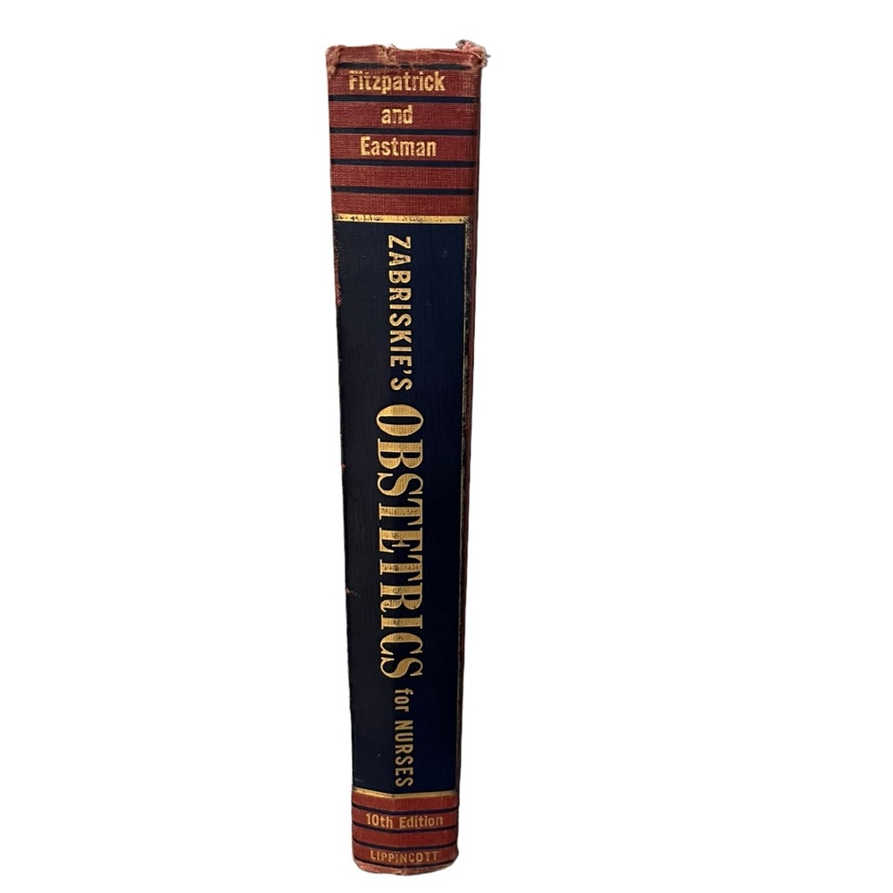Zabriskie's Obstetrics For Nurses Elise Fitzpatrick Nicholson J Eastman 1960